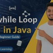 Loops In Java Do While Loop Video 13