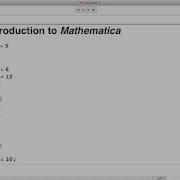 Introduction To Mathematica