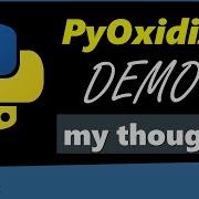 Create Executable Python File PyOxidizer TEST RUN And MY THOUGHTS