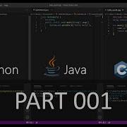 001 Python Java And C Running The Same Program Hello World At The Same Time