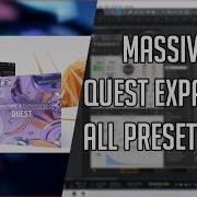 Native Instruments Massive X Quest Expansion All Presets Demo