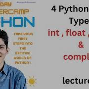 Python Data Types Int Float String And Complex Lecture 4