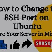 How To Change The SSH Port On Ubuntu Secure Your Server In Minutes