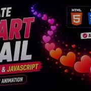 Create Heart Trail Animation Using HTML CSS JavaScript