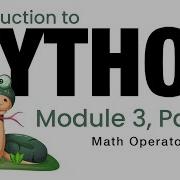 Python Module 3 Math Operators Fall 2023