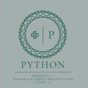 Python 3rd Session Chapter 2 Variable String Manipulation Part 2