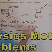 04 Motion With Constant Acceleration Physics Problems Part 2