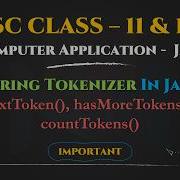 StringTokenizer Class In Java ISC Class 12 Computer Applications Tutorial