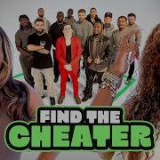 Find The Cheater Ft Nella Ash Holme