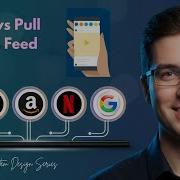 Push Vs Pull Explained In 6 Minutes The Secret Behind Every News Feed