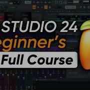 FL Studio Tutorial Complete Music Producer 4h Course