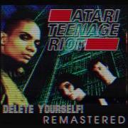 Atari Teenage Riot Start The Riot LOUD Remasters