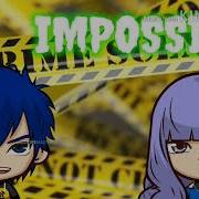 Impossible James Arthur Nightcore Version Switching Vocals