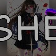 Nightcore SHE Andromedik NCS Release