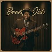 Beautiful Girls Soul Blues Rework