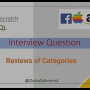 Reviews Of Categories Medium StrataScratch SQL Solution Interview Problem