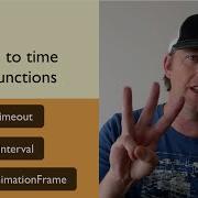 Javascript SetTimeout SetInterval And RequestAnimationFrame PART ONE