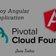PCF Deploy An Angular Application To Pivotal Cloud Foundry Java Techie