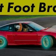 How To Drift Brake Techniques And Left Foot Braking