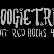 BOOGIE T RIO Live Red Rocks 9 28 18