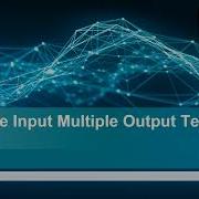Multi Input Multi Output MIMO Testing