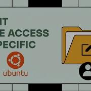 Grant Write Access To A Specific User In Ubuntu Terminal Permissions Explained