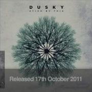 Dusky Fossilised Light ITunes Bonus Track