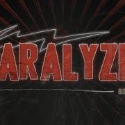 Paralyzed Official Music Video
