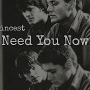 Dean And Sam Wincest Need You Now Lady Antebellum Subtitulado