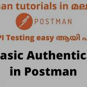 Basic Authentication In Postman API Testing Tutorials REST API Postman API Testing Malayalam