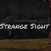 Httyd Strange Sight