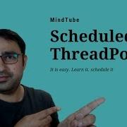 Executor Service 04 Scheduled Thread Pool