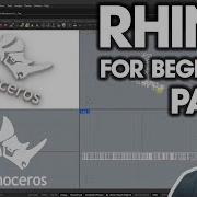 Getting Started With Rhino Part 1 BEGINNERS START HERE