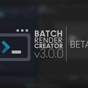 IMPORTANT FIX IN BATCH RENDER CREATOR DOWNLOAD BETA 2 With Improvements For The Blender Addon
