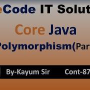 Polymorphism Part 2 Java Overloading Overriding Method Hiding By Kayum Sir