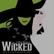 Defying Gravity From Wicked Original Broadway Cast Recording 2003