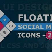 Social Media Sharing Button UI Design 2 Floating Social Media Icons Using Html CSS And Javascript