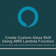 Introduction To Course Part 1 Create Custom Alexa Skill Using AWS Lambda Function