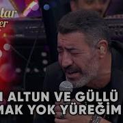 Hakan Altun Güllü Ağlamak Yok Yüreğim Şarkılar Bizi Söyler Performans