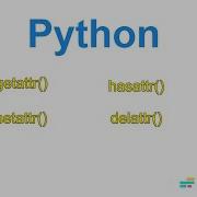 P 18 Getattr Setattr Hasattr Delattr In Python