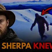 The Yeti Isn T An Animal And The Sherpa Have The Proof