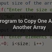C Program To Copy One Array To Another Array Codingtutorial