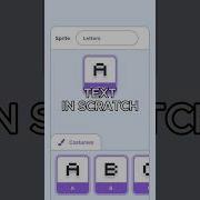 Create Text In Scratch For Games And Animations Scratch Scratchanimation Gaming Animation