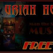 Uriah Heep Free Me