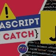 JavaScript Try Catch Error Handling ES6 Tutorial 2020