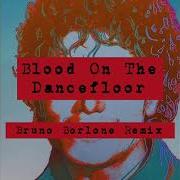 Michael Jackson Blood On The Dancefloor Bruno Borlone Remix
