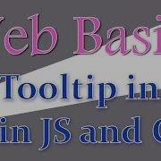 002 Part 1 Tooltip In Plain JavaScript And CSS CSS Tutorials Web Coding Basics