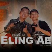 SOEPARDI AYE FT WISNU JAYA ELING AE OFFICIAL LIVE MUSIC VIDEO AYE PRO