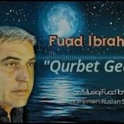 Fuad Ibrahimov Qurbet Geceler