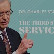 The Third Step Service Dr Charles Stanley